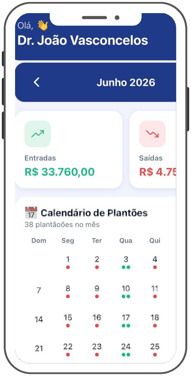 Painel do AppMedic no smartphone, mostrando calendário de plantões e entradas do mês